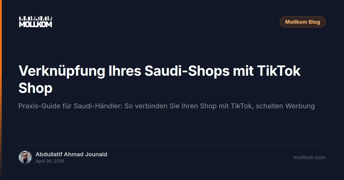 Verknüpfung Ihres Saudi-Shops mit TikTok Shop