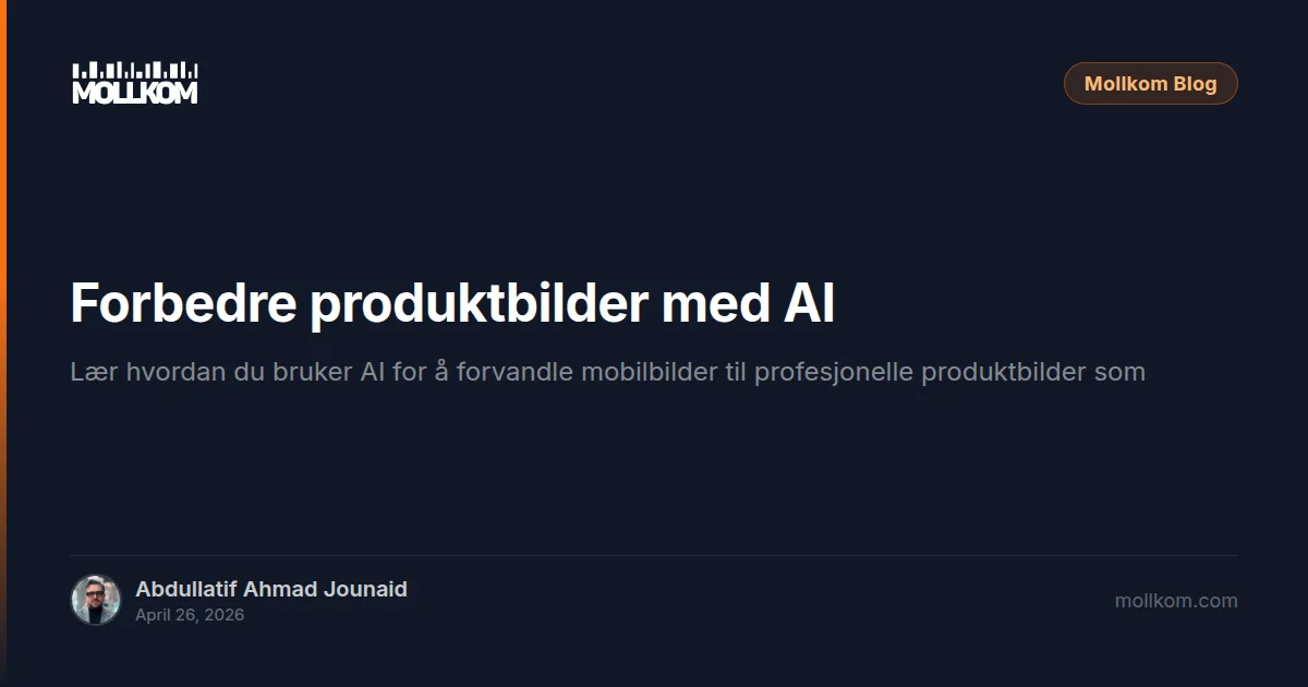 Forbedre produktbilder med AI