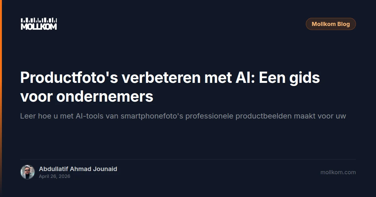 Productfoto's verbeteren met AI: Een gids voor ondernemers