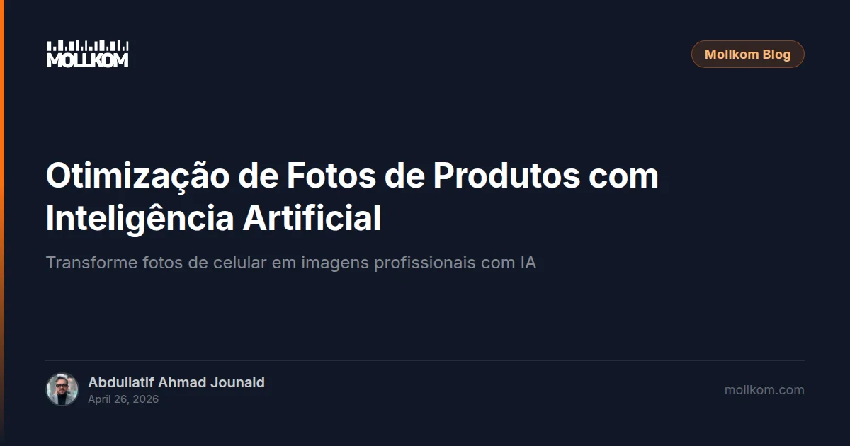 Otimização de Fotos de Produtos com Inteligência Artificial