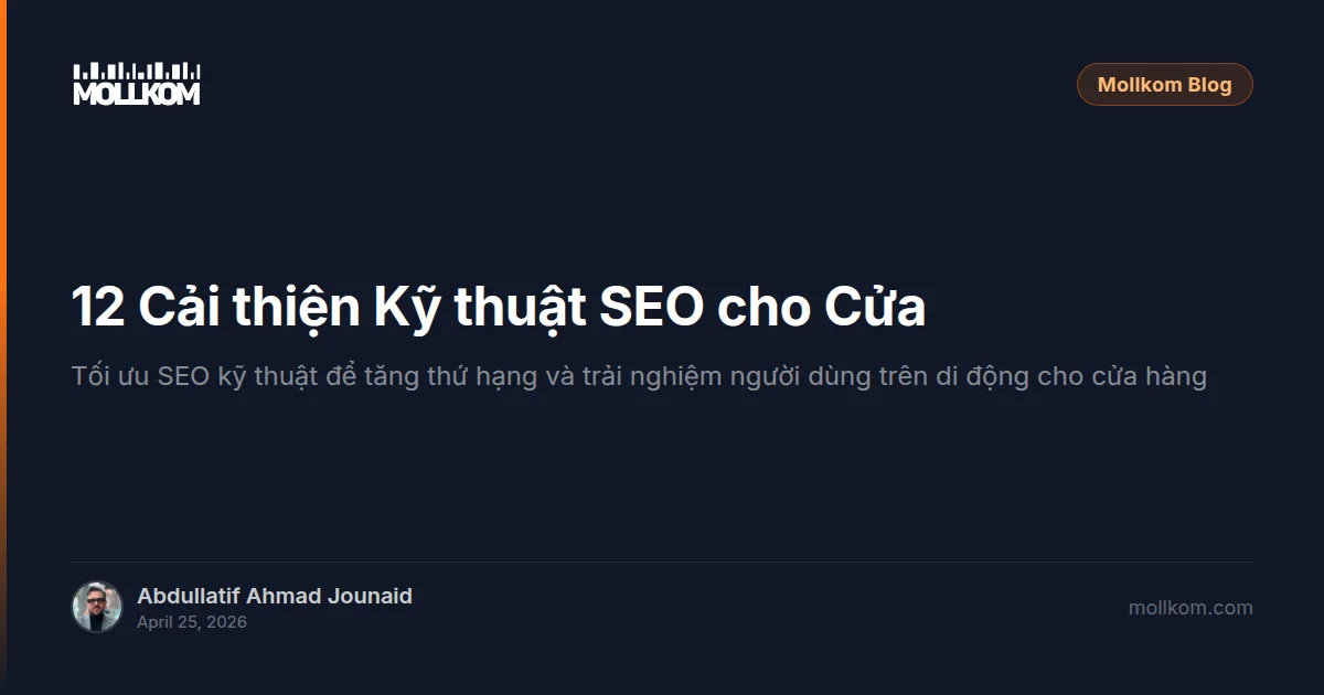 12 Cải thiện Kỹ thuật SEO cho Cửa hàng Di động