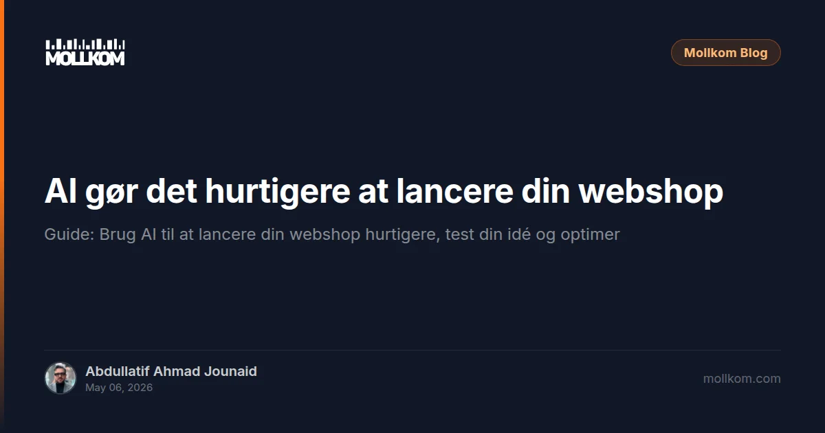 AI gør det hurtigere at lancere din webshop
