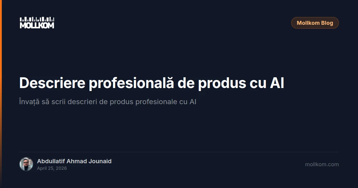 Descriere profesională de produs cu AI