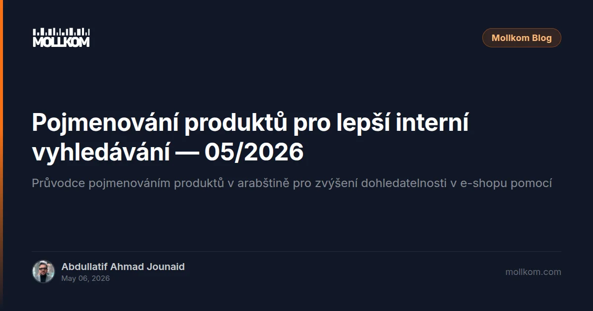 Pojmenování produktů pro lepší interní vyhledávání — 05/2026