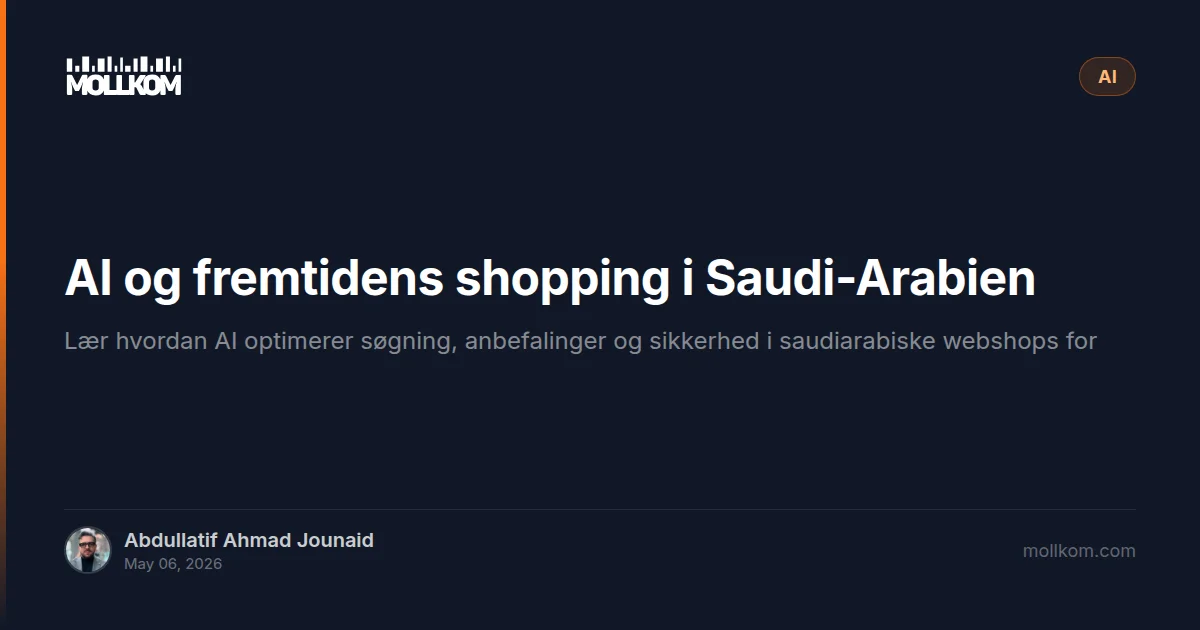 AI og fremtidens shopping i Saudi-Arabien