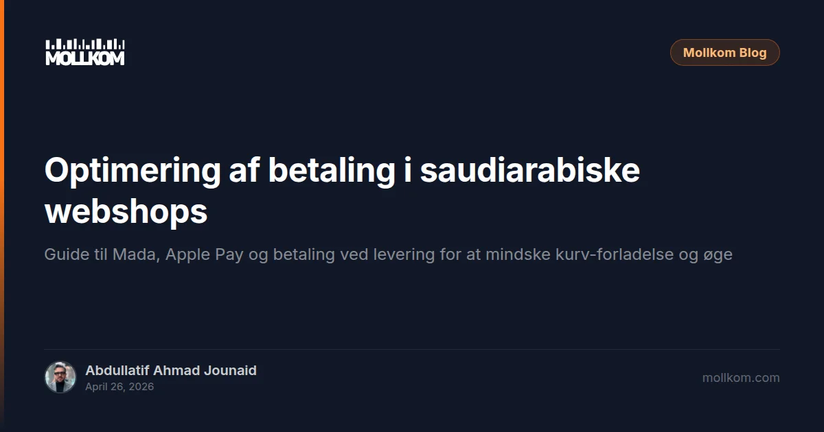 Optimering af betaling i saudiarabiske webshops