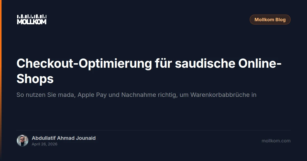 Checkout-Optimierung für saudische Online-Shops