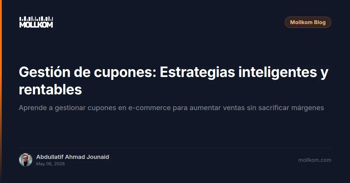 Gestión de cupones: Estrategias inteligentes y rentables