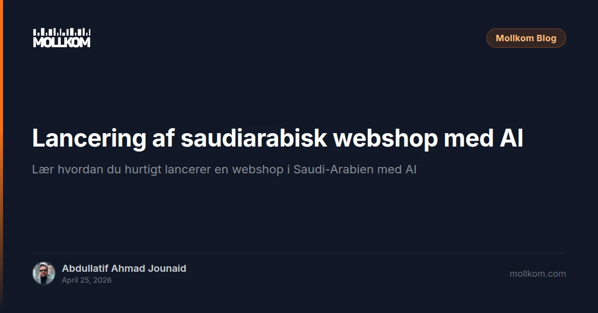 Lancering af saudiarabisk webshop med AI