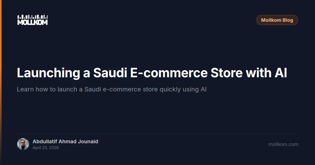 Launching a Saudi E-commerce Store with AI