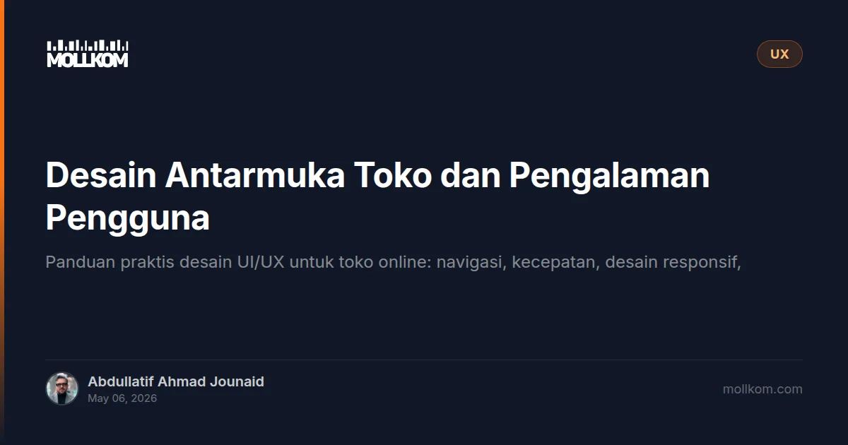 Desain Antarmuka Toko dan Pengalaman Pengguna