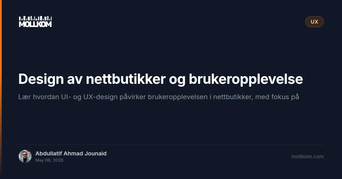 Design av nettbutikker og brukeropplevelse